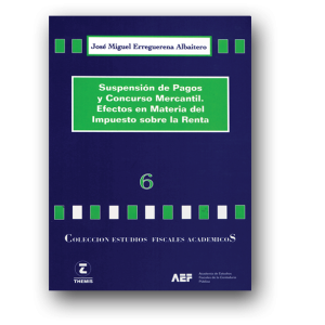 6 Suspensión de Pagos y Concurso Mercantil