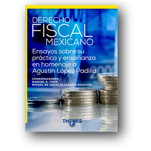 Derecho Fiscal Mexicano