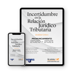 Incertidumbre en la Relación Jurídico Tributaria en eBook