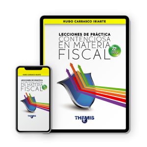 Lecciones de Práctica Contenciosa en Materia Fiscal versión eBook