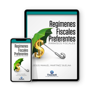 Regímenes Fiscales Preferentes Paraísos Fiscales en eBook