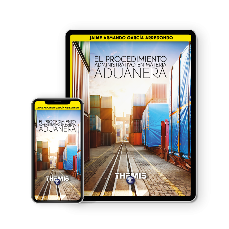 El Procedimiento Administrativo en Materia Aduanera en eBook