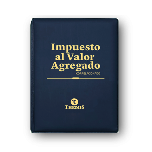 Ley del Impuesto al Valor Agregado Correlacionado 2025