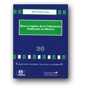 30 Bases Legales de la Trib. Amb. en México