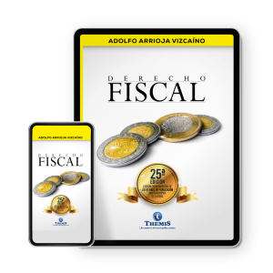 Derecho Fiscal 25a edición versión eBook