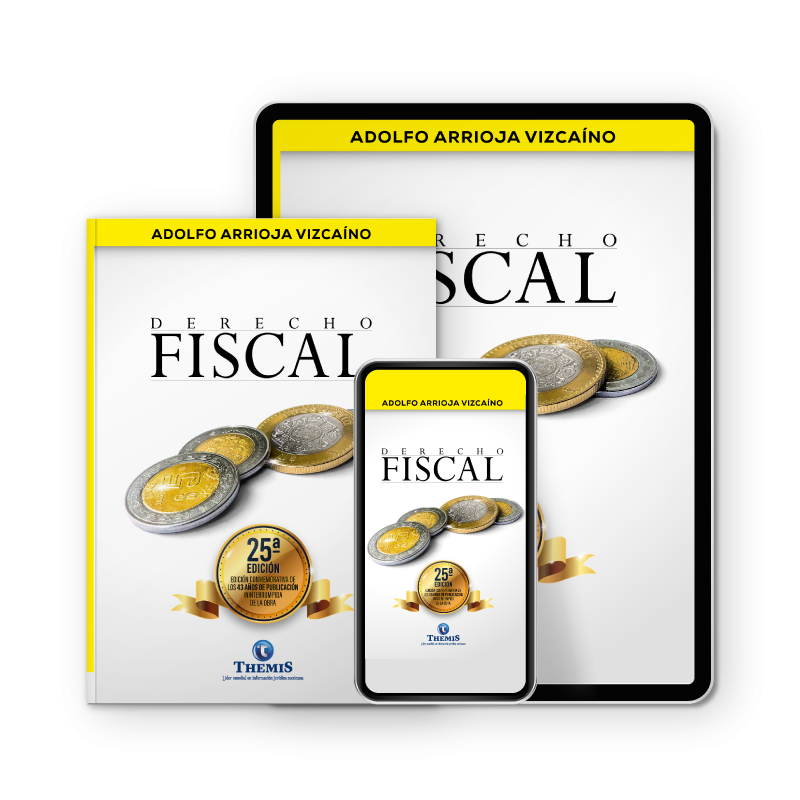 Derecho Fiscal 25a edición - Ambos Derecho Fiscal 25a edición - Ambos