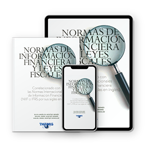 Normas de Información Financiera y Leyes Fiscales